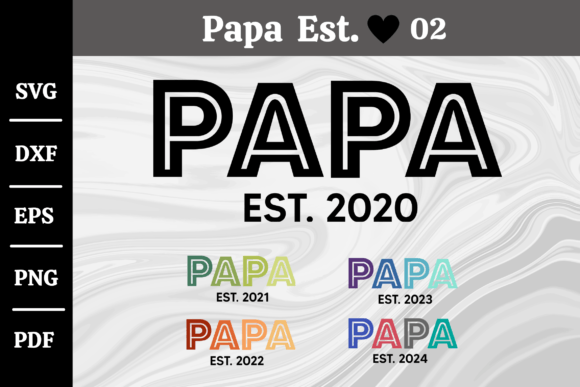 Download Papa Est. 2020-2024 Svg Silhouette #02 - Silhouette Collection